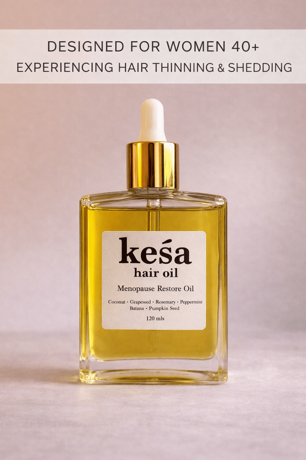 Keśa Hair Growth Oil for Menopause - Related Hair Loss - keśa beauty